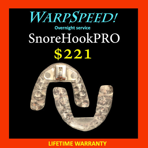 WarpSpeed! SnoreHookPRO: Laboratory fabricated SnoreHook devices, x1.