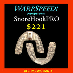WarpSpeed! SnoreHookPRO: Laboratory fabricated SnoreHook devices, x1.